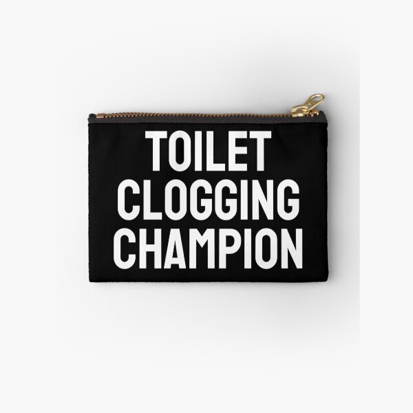 Item preview, Toilet Clogging Champion Funny Bold Humor Design designed and sold by SWETA HALDER.