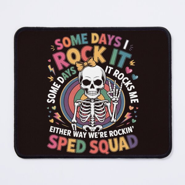 Item preview, Some Days I Rock It SomeDays It Rocks Me Special Sped Squad designed and sold by hettingerchaim.