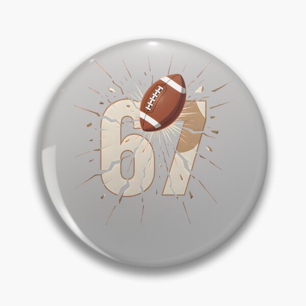 Item preview, 67 Football Six Seven 6 7 Meme 67 designed and sold by FrankIsabel.