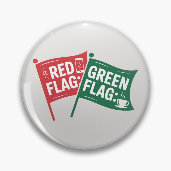 Item preview, Red Flag Green Flag Funny Signal Icons Relationship Humor Design designed and sold by SplashTastic.