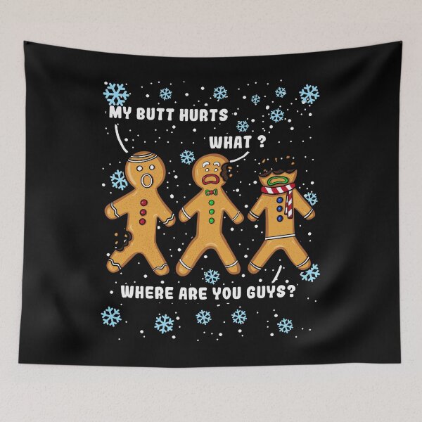 Item preview, Gingerbread Man Cookie My Butt Hurts Funny Christmas  designed and sold by BaidenNeta.