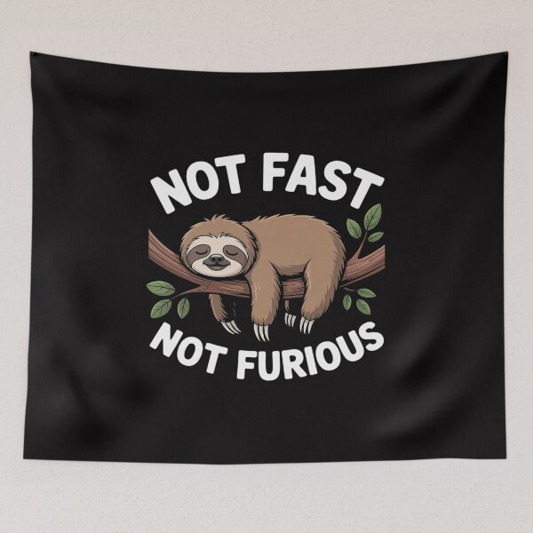 Item preview, Not Fast Not Furious - Sleeping Sloth Zookeeper Animal Lover designed and sold by demarioTTS.