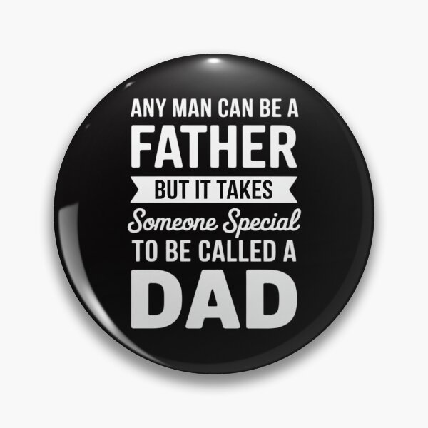 Item preview, Mens Any Man Can Be Father But It Takes Someone Special To Be DAD designed and sold by demarioTTS.