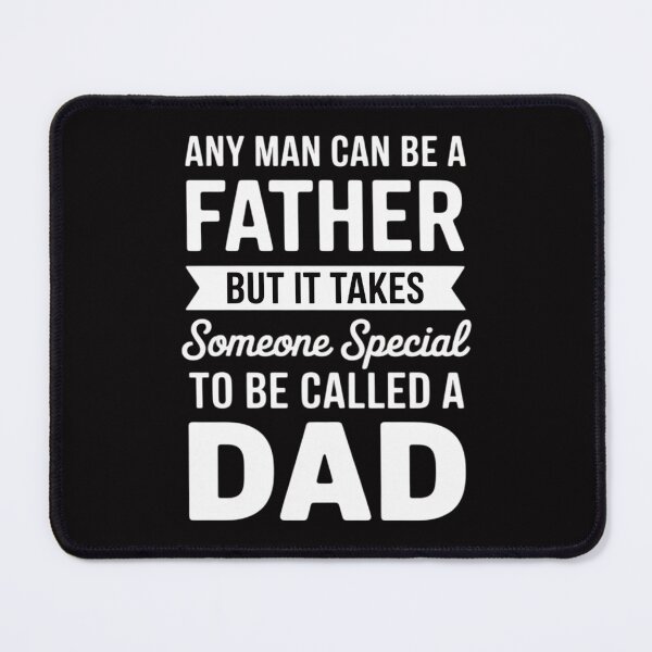 Item preview, Mens Any Man Can Be Father But It Takes Someone Special To Be DAD designed and sold by demarioTTS.