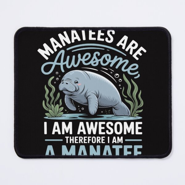 Item preview, Manatees Are Awesome - Manatee Lover Zookeeper Wildlife designed and sold by demarioTTS.