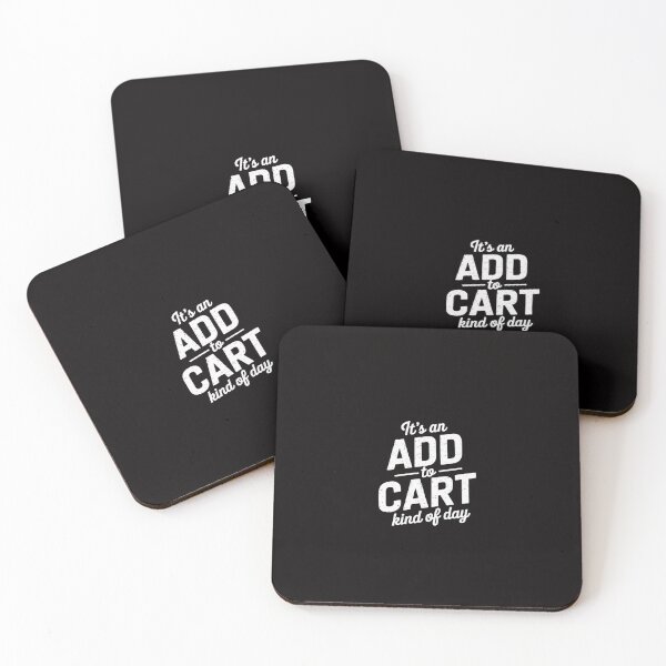 Item preview, It's An Add To Cart Kind Of Day, Phrase Shopping designed and sold by portcrysral.