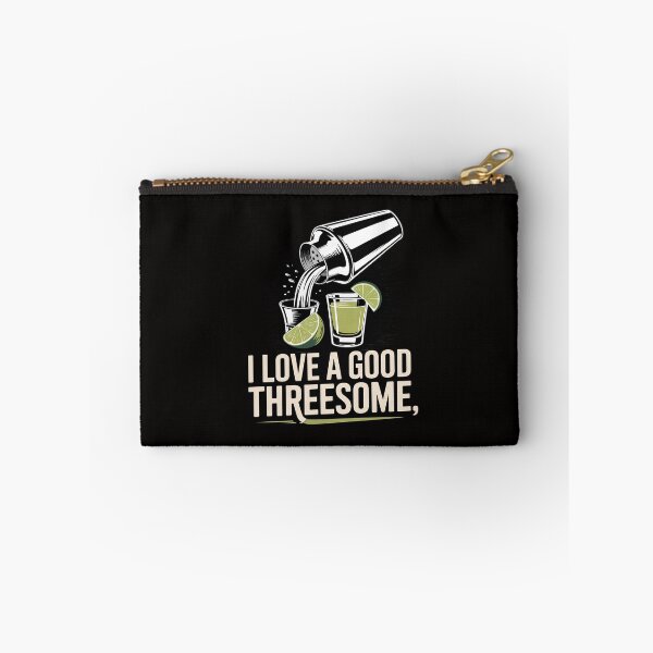 Item preview, I Love A Good Threesome Tequila designed and sold by portcrysral.