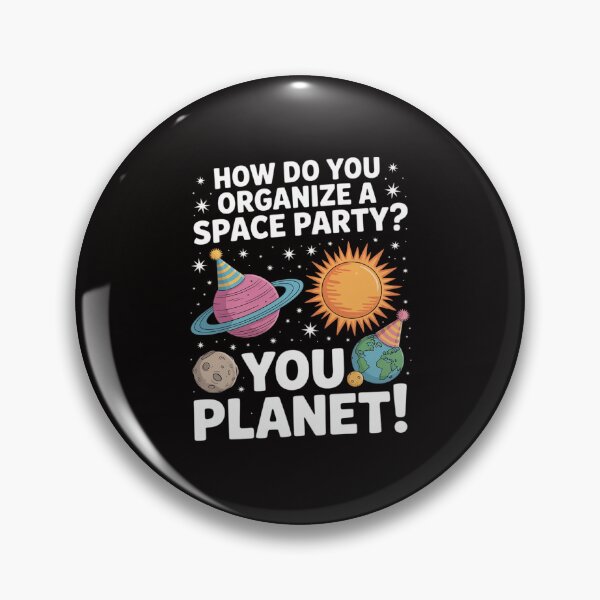 Item preview, How Do You Organize A Space Party designed and sold by portcrysral.