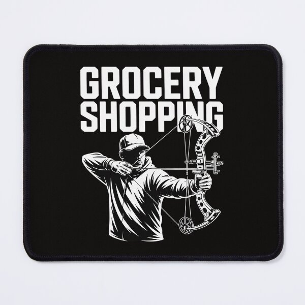 Item preview, Grocery Shopping  Bowhunt  Archer Deer Hunter designed and sold by ForestMmost.