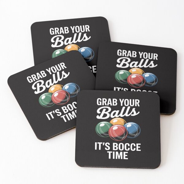 Item preview, Grab Your Balls It's Bocce Time designed and sold by ForestMmost.
