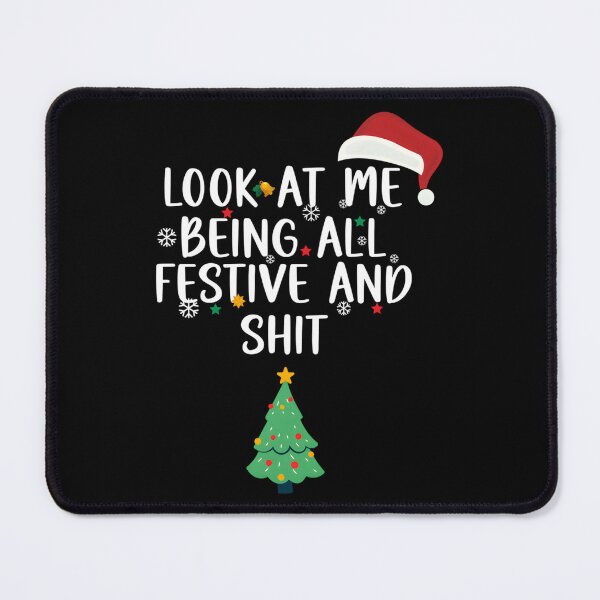 Item preview, Holiday – Look At Me Being All Festive And Shit designed and sold by LirneShotsk.