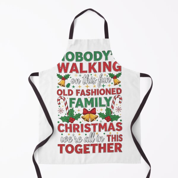 Item preview, Nobody's Walking Out On This Fun Old Fashion Ugly Christmas designed and sold by KristenosNehk.