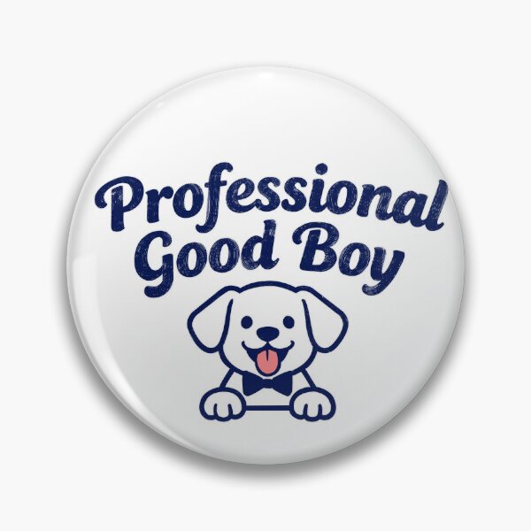 Item preview, Professional Good Boy  designed and sold by SugarCore.