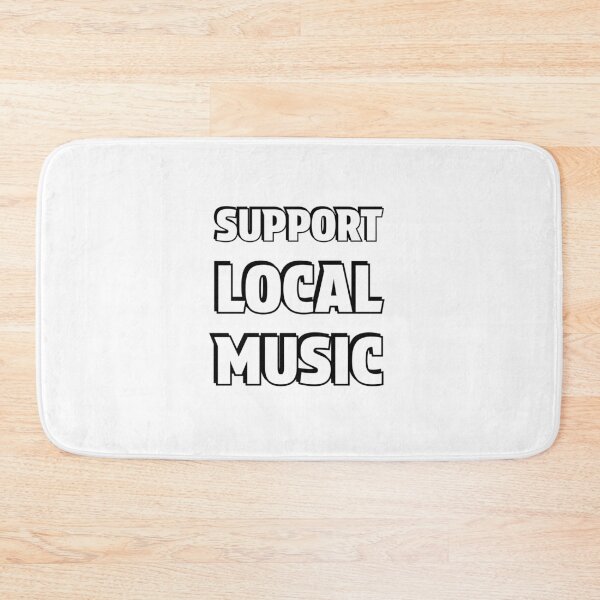 Item preview, Support local music designed and sold by Inspirationmotivation.