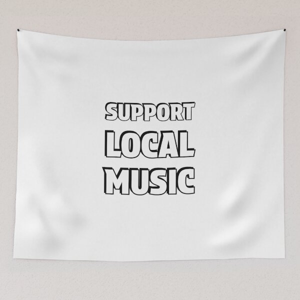 Item preview, Support local music designed and sold by Inspirationmotivation.