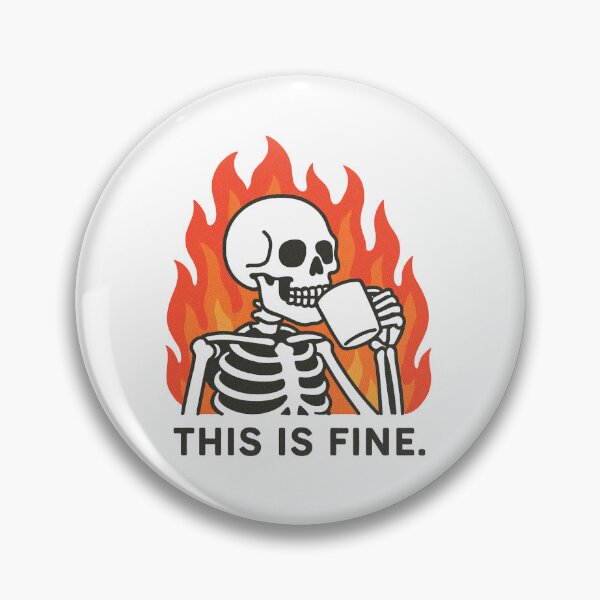 Item preview, Skeleton in Fire Cartoon – “This Is Fine” designed and sold by GenzShoppingHub.