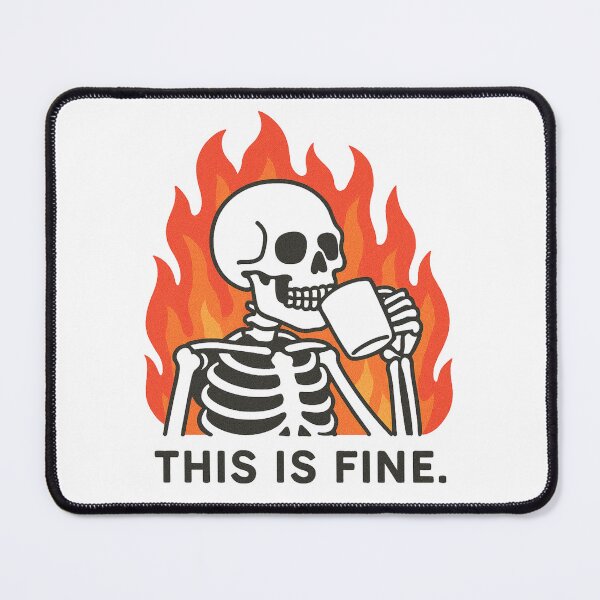 Item preview, Skeleton in Fire Cartoon – “This Is Fine” designed and sold by GenzShoppingHub.