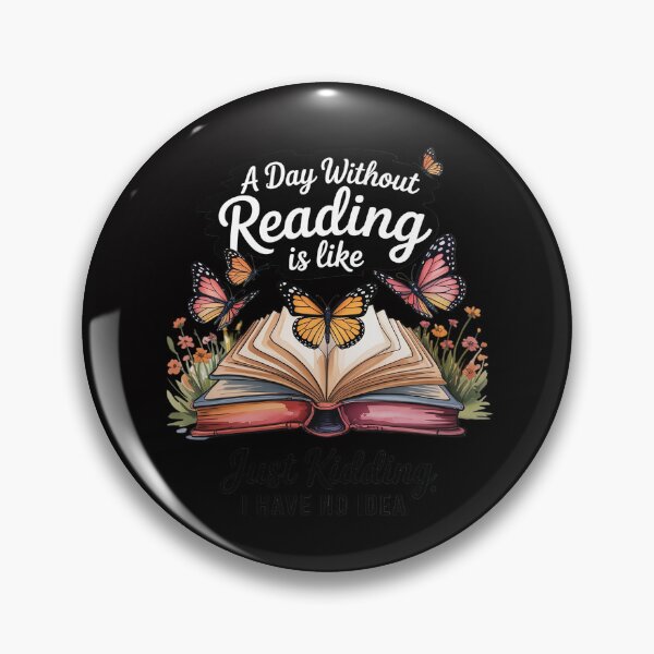 Item preview, A day without reading is like.. funny bookworm designed and sold by CareTopping.