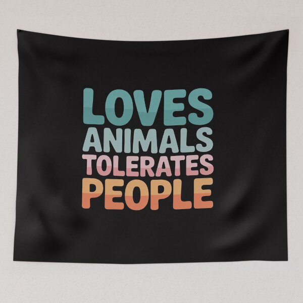 Item preview, Loves Animals Tolerates People Animal Lover Dog Mom designed and sold by CareTopping.