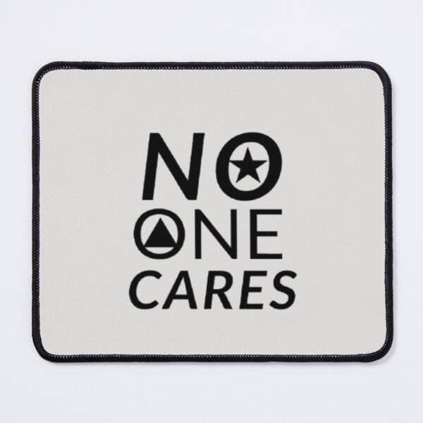 Item preview, No one cares designed and sold by VINEY PREET AKKAL.