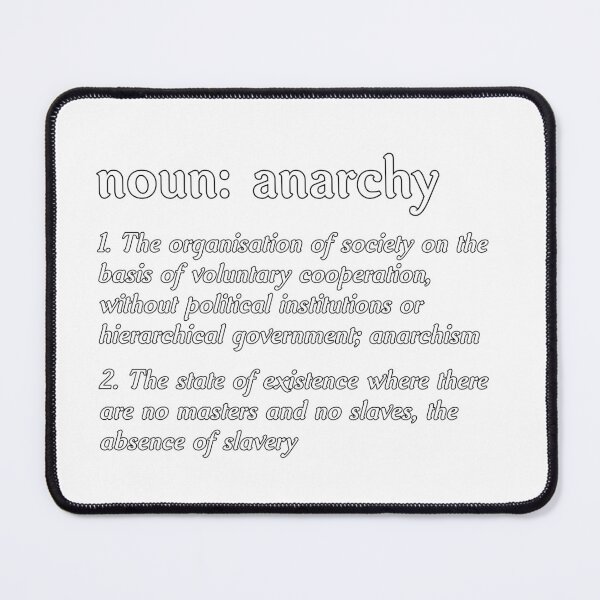 Item preview, The Definition Of Anarchy designed and sold by Drew-Russell.