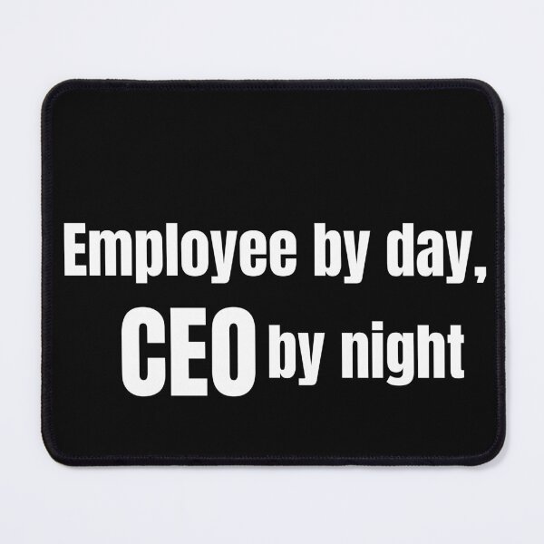 Item preview, White Employee By Day CEO By Night Shirt | Side Hustle Entrepreneur Gift designed and sold by HustleHardCo.