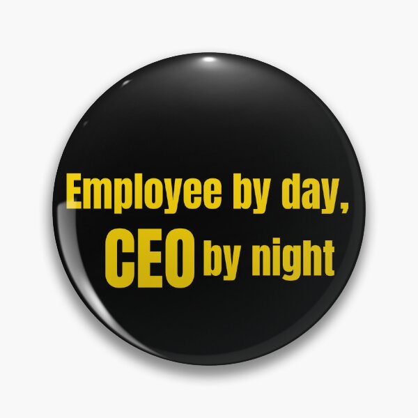 Item preview, Gold Employee By Day CEO By Night Shirt | Side Hustle Entrepreneur Gift designed and sold by HustleHardCo.