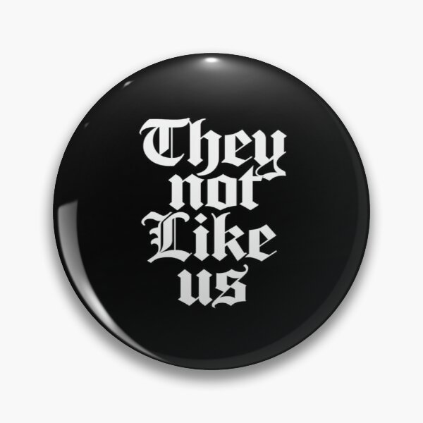 Item preview, They Not Like Us – Bold Gothic Statement Design for Streetwear & Urban Aesthetic designed and sold by Bright Nest Studio.