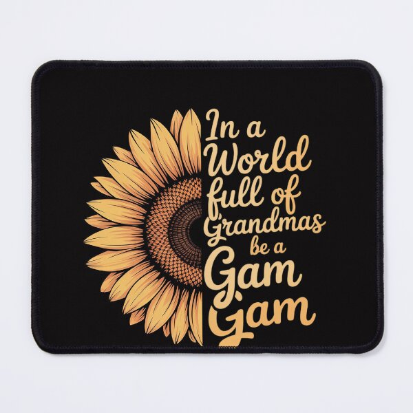 Item preview, In A World Of Grandmas Be a Gam Gam Special Grandma designed and sold by OlafLica.