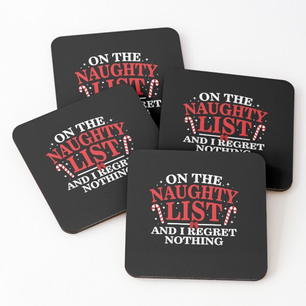 Item preview, On The Naughty List And I Regret Nothing Funny Christmas designed and sold by KristenosNehk.