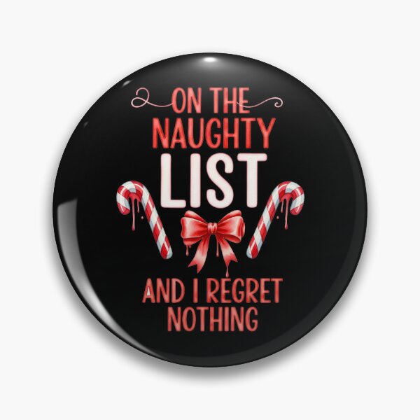 Item preview, On The Naughty List And I Regret Nothing Water Color Funny Xmas designed and sold by KristenosNehk.