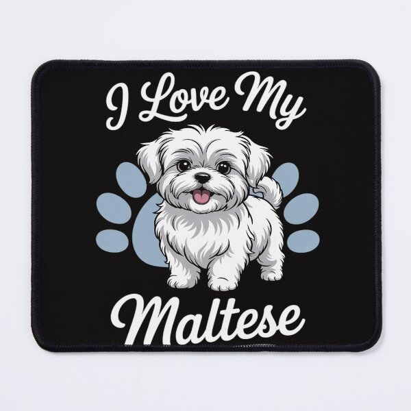 Item preview, I Love My Maltese - Dog Lover Animal Lover Puppy Owner designed and sold by MuteElevent.