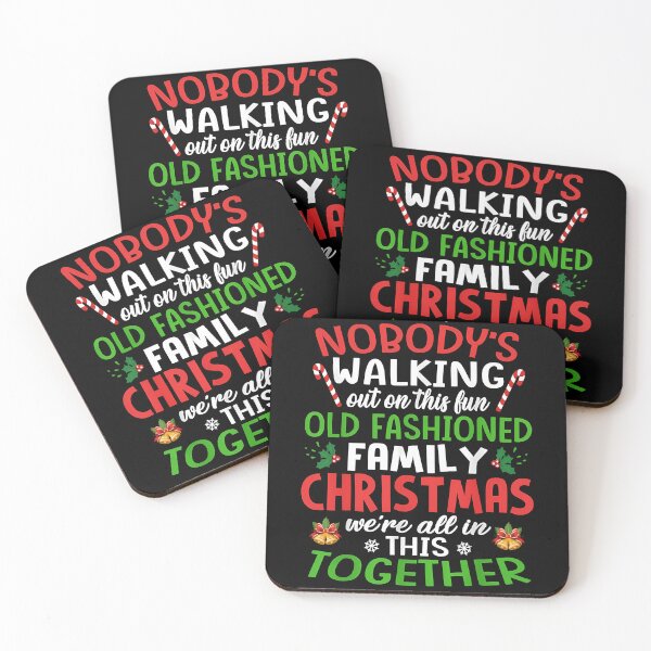 Item preview, Nobody's Walking Out On This Fun Old Fashion Ugly Christmas designed and sold by KristenosNehk.