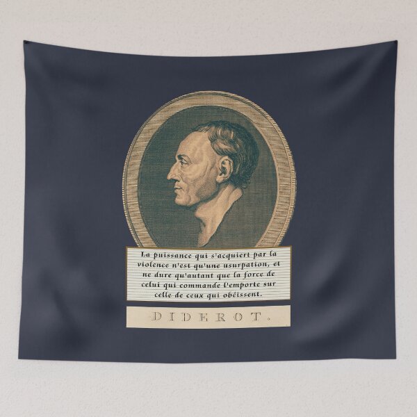 Item preview, Denis Diderot quote: La puissance qui s'acquiert par la violence n'est qu'une usurpation,  designed and sold by artbleed.