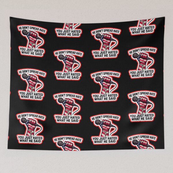 Item preview, He Didnt Spread Hate  designed and sold by WoodburyLake.