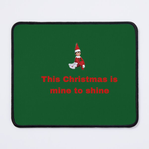 Item preview, This Christmas mine to shine designed and sold by merry marley.