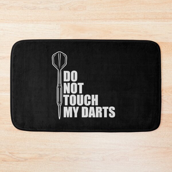 Item preview, Do Not Touch My Darts Warning Dart Player Humor designed and sold by shirt-o-mat.