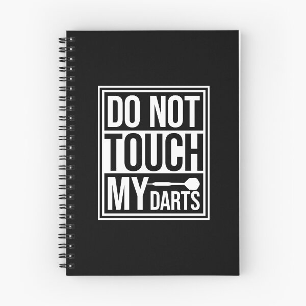 Item preview, Do Not Touch My Darts Warning Dart Player Humor designed and sold by shirt-o-mat.