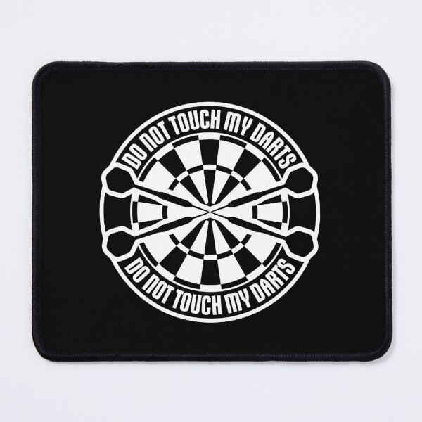 Item preview, Do Not Touch My Darts Warning Dart Player Humor designed and sold by shirt-o-mat.