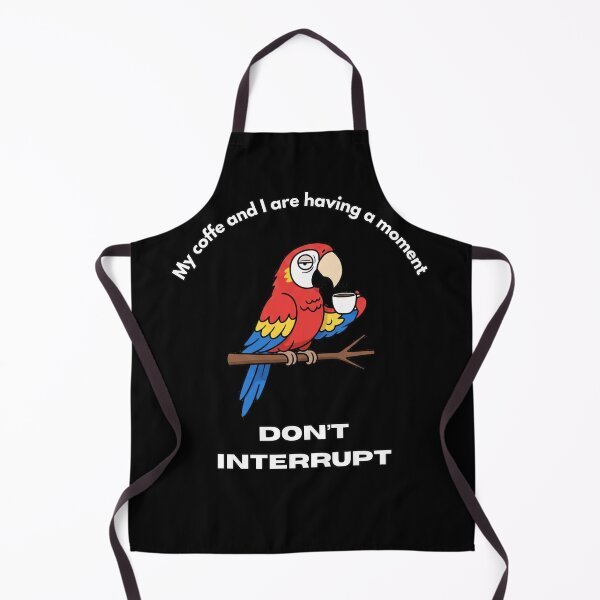 Item preview, My coffe and I are having a moment. Don't interrupt! (Parrot) designed and sold by KesekDesigns.
