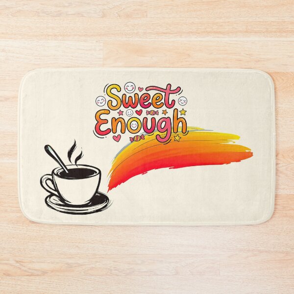 Item preview, Vibrant Sweet Enough Coffee Design | Cozy Sketch & Cute Candy Letters designed and sold by MCT-GALLERY.