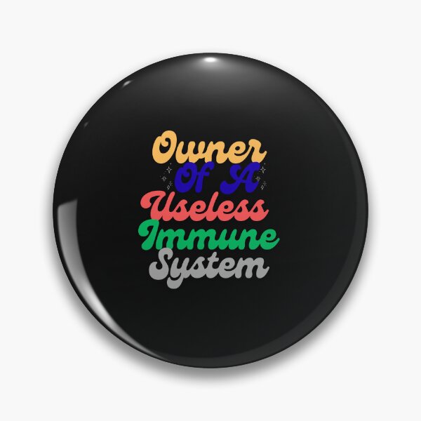 Item preview, Owner Of A Useless Immune System Shirt – Funny Chronic Illness Tee – Vintage Medical Humor Design designed and sold by Printsouf.