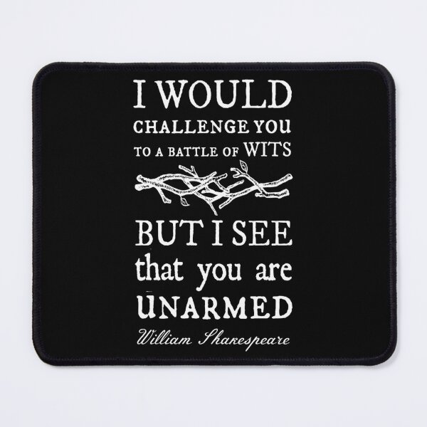 Item preview, Battle Of Wits – Shakespeare Sarcasm designed and sold by RheihneimDosta.