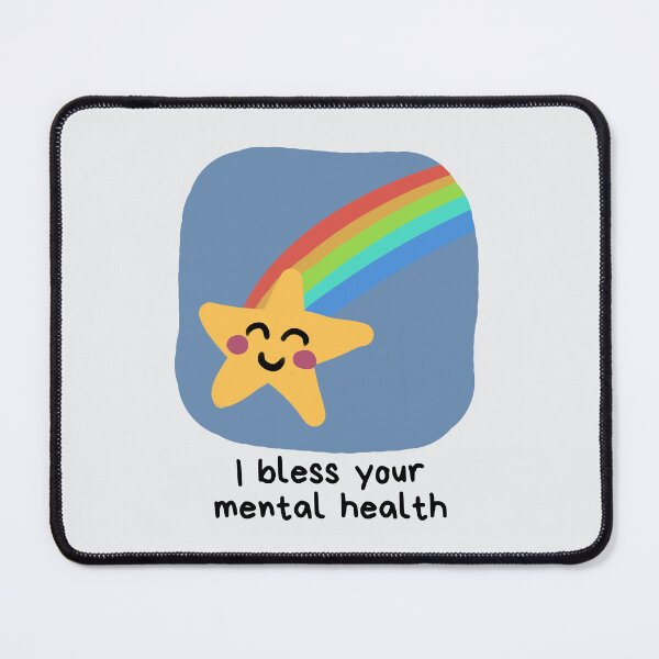 Item preview, "I bless your mental health" | positive mental health affirmation designed and sold by NeurodiverseTea.