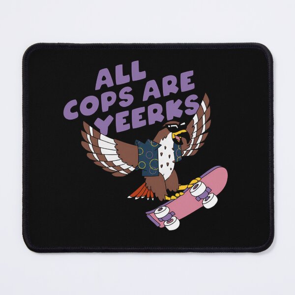 Item preview, All Cops Are Yeerks  designed and sold by lahconyart.