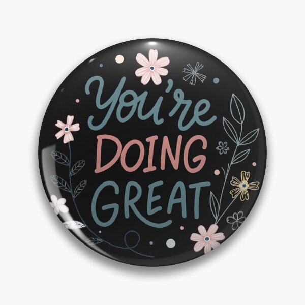Item preview, You’re Doing Great designed and sold by Neural-canvas.