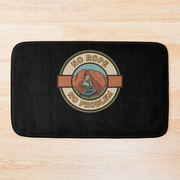 Item preview, No Rope No Problem Climbing Adventure Art designed and sold by LuminOrb.