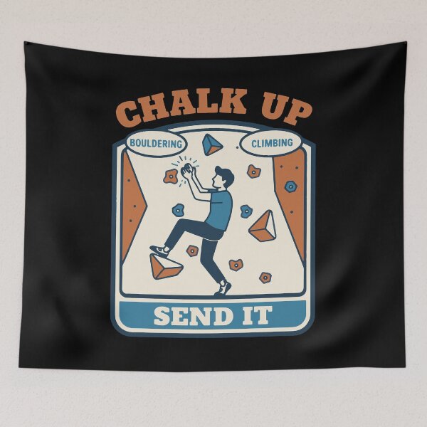 Item preview, Chalk Up Bouldering Climbing Send It Design designed and sold by LuminOrb.