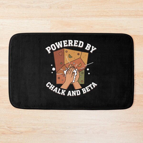 Item preview, Powered By Chalk And Beta Rock Climbing Fun designed and sold by LuminOrb.