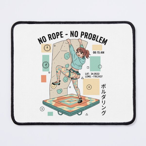 Item preview, No Rope No Problem Bouldering Climber Fun designed and sold by LuminOrb.